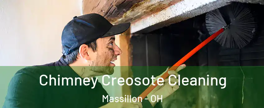  Chimney Creosote Cleaning Massillon - OH