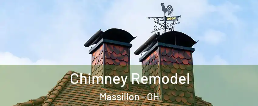  Chimney Remodel Massillon - OH
