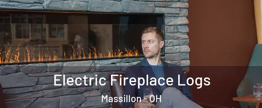  Electric Fireplace Logs Massillon - OH