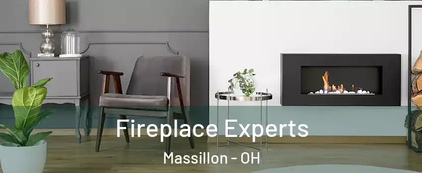  Fireplace Experts Massillon - OH