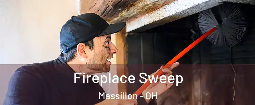  Fireplace Sweep Massillon - OH
