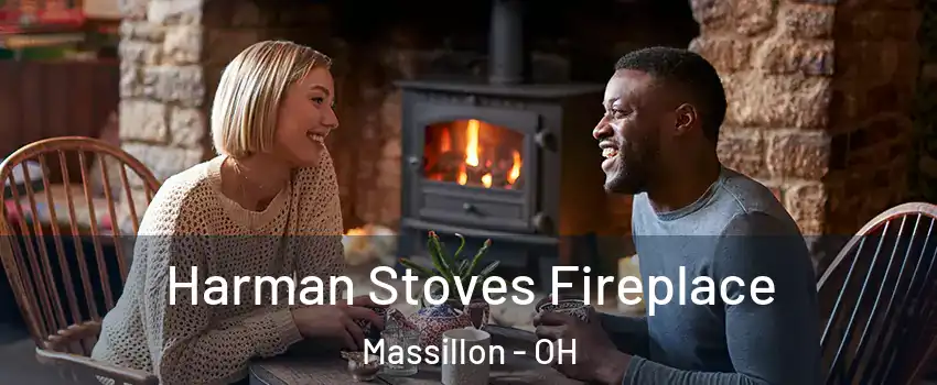  Harman Stoves Fireplace Massillon - OH