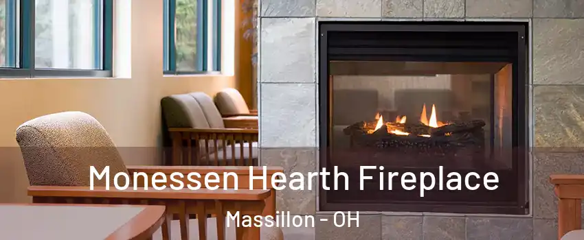  Monessen Hearth Fireplace Massillon - OH