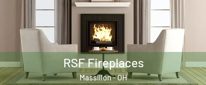  RSF Fireplaces Massillon - OH